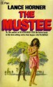 The Mustee - Lance Horner