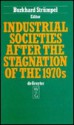 Industrial Societies After The Stagnation Of The 1970's: Taking Stock From An Interdisciplinary Perspective - Burkhard Strumpel