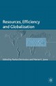 Resources, Efficiency and Globalization (The Academy of International Business) - Pavlos Dimitratos, Marian V. Jones