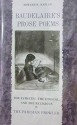 Baudelaire's Prose Poems: The Esthetic, the Ethical, and the Religious in the Parisian Prowler - Edward K. Kaplan