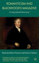 Romanticism and Blackwood's Magazine: 'An Unprecedented Phenomenon' (Palgrave Studies in the Enlightenment, Romanticism and the Cultures of Print) - Robert Morrison, Daniel S. Roberts