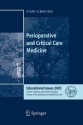 Perioperative And Critical Care Medicine Educational Issues 2005 - G. Berlot