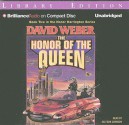 The Honor of the Queen - David Weber, Allyson Johnson