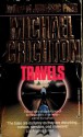 Travels - Michael Crichton