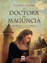 La doctora de Maguncia (Nueva Historia) (Spanish Edition) - Ricarda Jordan, María José Díez Pérez