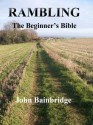 Rambling - The Beginner's Bible - John Bainbridge