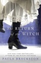 The Return of the Witch - Paula Brackston