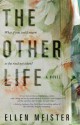 The Other Life - Ellen Meister