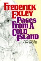 Pages From A Cold Island - Frederick Exley