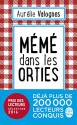 Mémé dans les orties (French Edition) - Aurélie Valognes