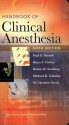 Handbook of Clinical Anesthesia - Paul G Barash, Bruce F Cullen, Robert K Stoelting, Michael Cahalan