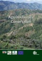 Agrobiodiversity Conservation: Securing the Diversity of Crop Wild Relatives and Landraces - Mohammad E. Dulloo, Brian V. Ford-Lloyd, Lothar Frese, Jose M. Iriondo, Miguel A. A. Pinheiro de Carvalho