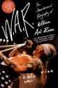 W.A.R.: The Unauthorized Biography of William Axl Rose by Mick Wall (2008-01-08) - Mick Wall