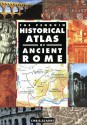 The Penguin Historical Atlas of Ancient Rome (Hist Atlas) - Christopher Scarre