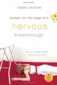 Women on the Edge of a Nervous Breakthrough - Isabel Sharpe