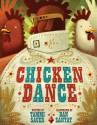 Chicken Dance - Tammi Sauer, Dan Santat