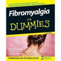 Fibromyalgia for Dummies - Roland Staud, Christine A. Adamec