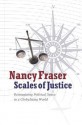 Scales of Justice - Nancy Fraser