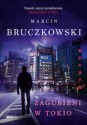 Zagubieni w Tokio - Marcin Bruczkowski