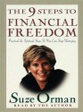 The 9 Steps to Financial Freedom: Practical and Spiritual Steps So You Can Stop Worrying (Audio) - Suze Orman