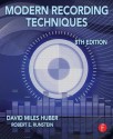 Modern Recording Techniques - David Miles Huber