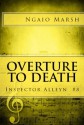 Overture to Death (Roderick Alleyn Mysteries #8) - Ngaio Marsh