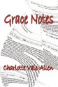 Grace Notes - Charlotte Vale Allen