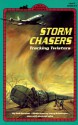 Storm Chasers - Gail Herman