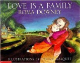 Love Is A Family - Roma Downey