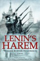 Lenin's Harem - William Burton McCormick