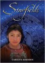 Starfields - Carolyn Marsden