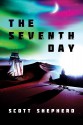 The Seventh Day - Scott Shepherd