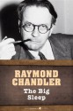 The Big Sleep - Raymond Chandler