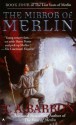 The Mirror of Merlin (The Lost Years of Merlin, #4) - T.A. Barron