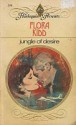 Jungle of Desire - Flora Kidd