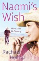 Naomi's Wish - Rachael Herron