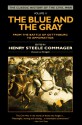 The Blue and the Gray, Vol 2: From the Battle of Gettysburg to Appomattox - Henry Steele Commager