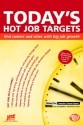 Today's Hot Job Targets: Find Careers and Cities with Big Job Growth - Michael Farr, Laurence Shatkin