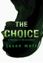 The Choice (The Returned, #0.7) - Jason Mott