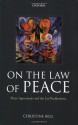 On the Law of Peace: Peace Agreements and the Lex Pacificatoria - Christine Bell