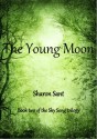 The Young Moon - Sharon Sant