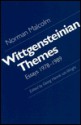 Wittgensteinian Themes: Essays, 1978 1989 - Norman Malcolm, Georg Henrik von Wright