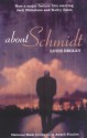 About Schmidt - Louis Begley