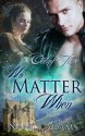 No Matter When - Nancy Adams