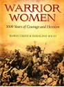 Warrior Women - Robin Cross, Rosalind Miles