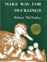 Make Way For Ducklings - Robert McCloskey