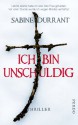 Ich bin unschuldig: Thriller (German Edition) - Sabine Durrant, Elvira Willems