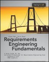 Requirements Engineering Fundamentals: A Study Guide for the Certified Professional for Requirements Engineering Exam - Foundation Level - IREB compliant - Klaus Pohl, Chris Rupp