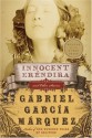 Innocent Erendira and Other Stories - Gregory Rabassa, Gabriel García Márquez