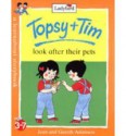 Topsy+Tim Look After Their Pets - Jean Adamson, Gareth Adamson